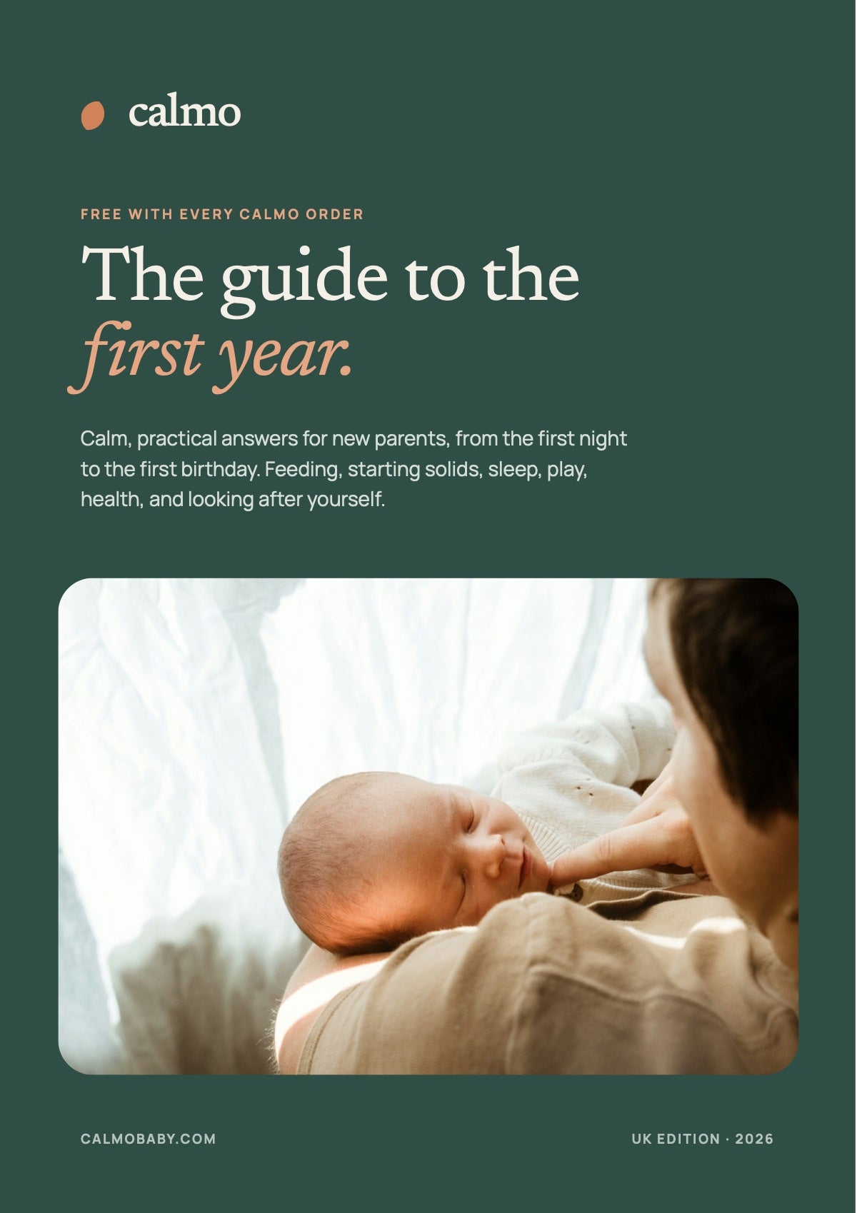 The Calmo Guide to the First Year